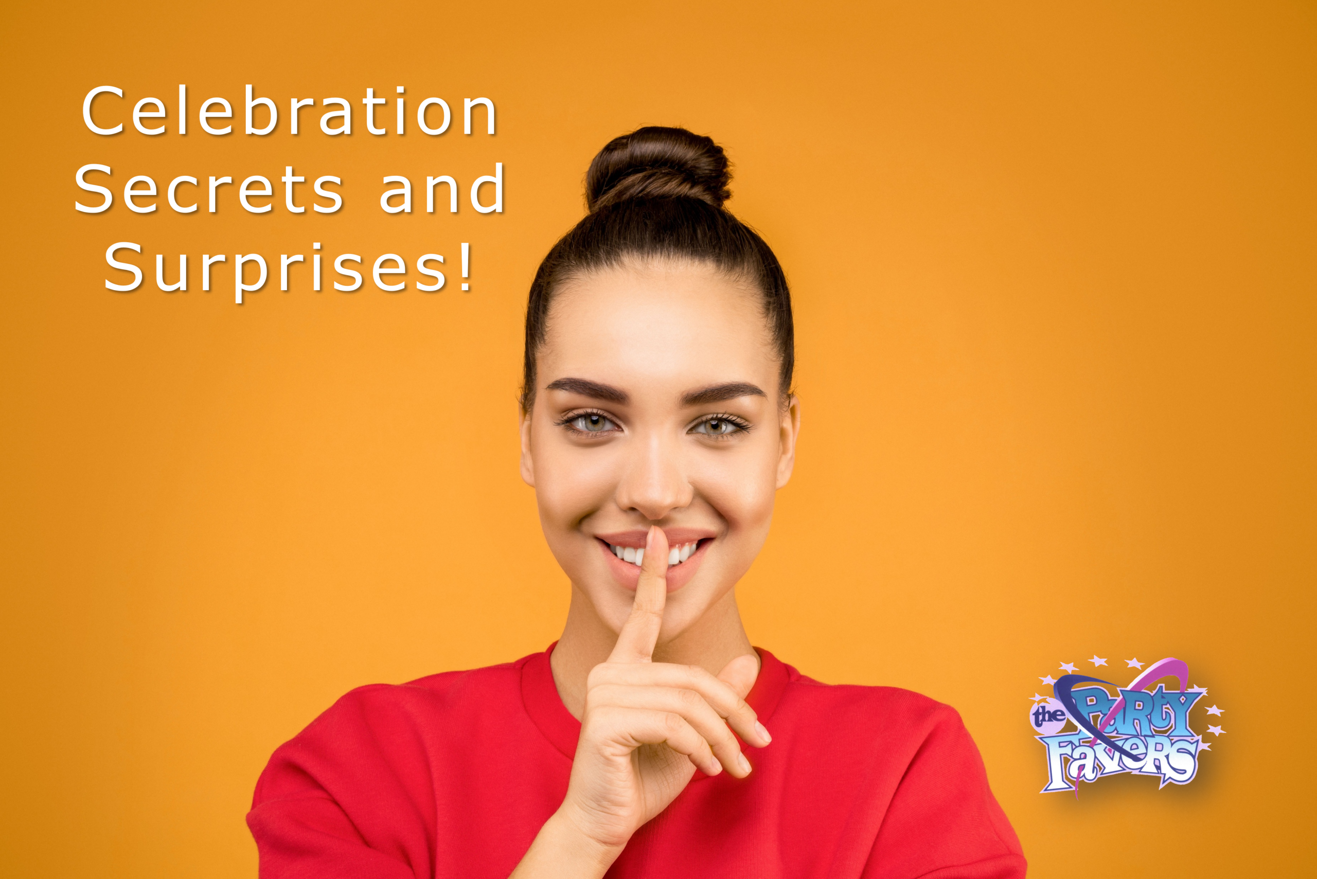Shh Celebration Secrets and Surprises